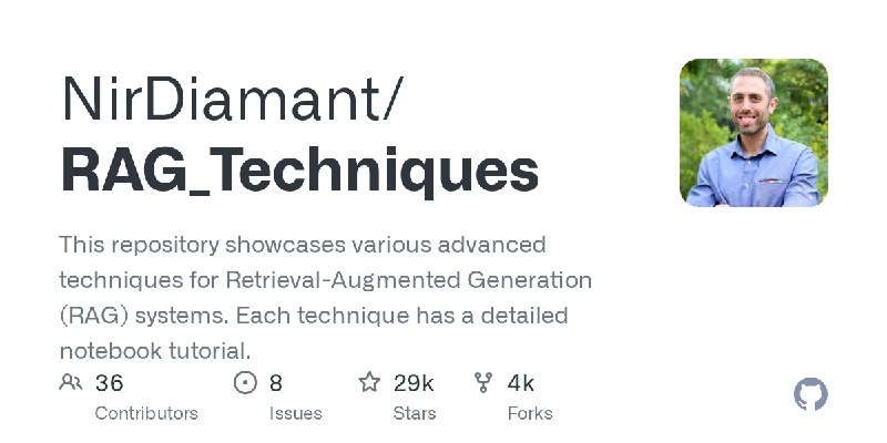 GitHub - NirDiamant/RAG_Techniques: This repository showcases various advanced techniques for Retrieval-Augmented Generation (RAG)…