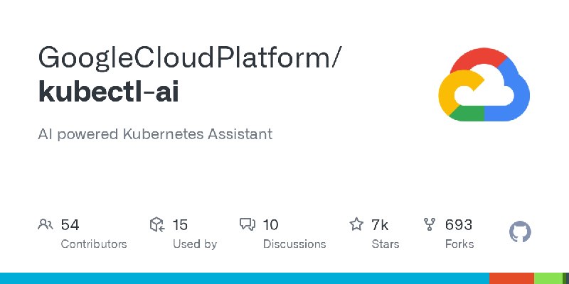 GitHub - GoogleCloudPlatform/kubectl-ai: AI powered Kubernetes Assistant