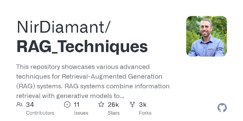GitHub - NirDiamant/RAG_Techniques: This repository showcases various advanced techniques for Retrieval-Augmented Generation (RAG)…