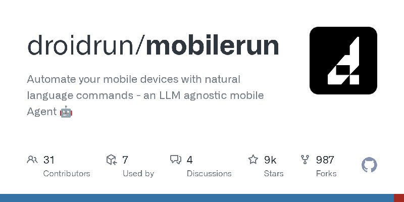GitHub - droidrun/mobilerun: Automate your mobile devices with natural language commands - an LLM agnostic mobile Agent 🤖