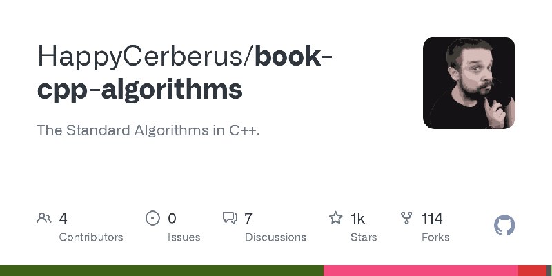 GitHub - HappyCerberus/book-cpp-algorithms: The Standard Algorithms in C++.